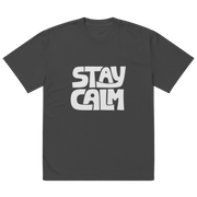 Stay Calm Oversized T-shirt