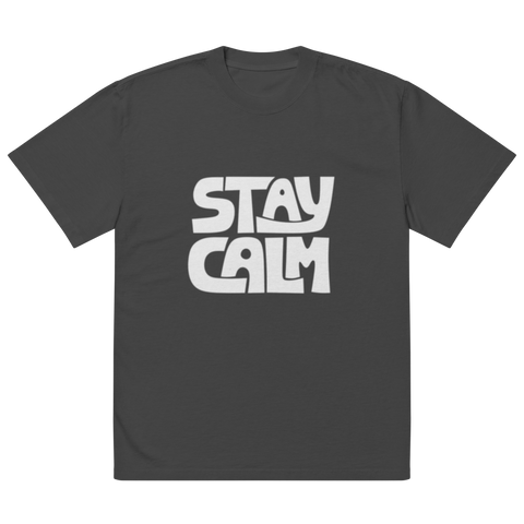 Stay Calm Oversized T-shirt