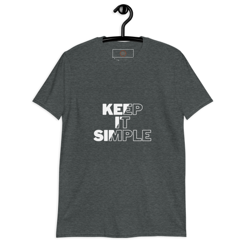 Keep It Simple Short-Sleeve Unisex T-Shirt