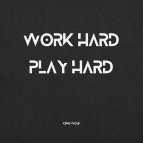 Work Hard Play Hard Unisex T-shirt