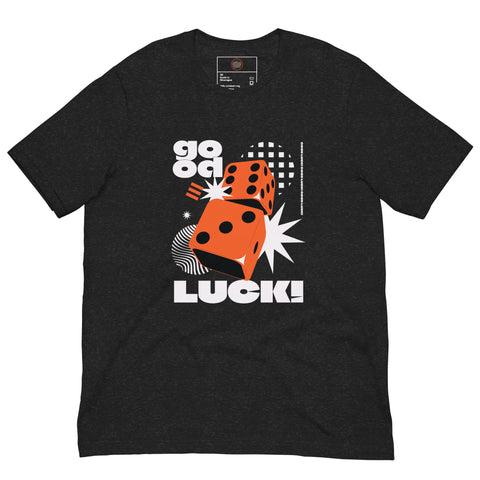 Good Luck Unisex T-shirt