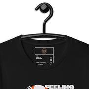 Feeling Good Vibes Unisex T-shirt